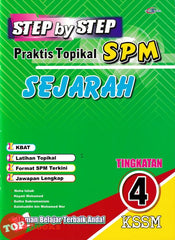 [TOPBOOKS Cemerlang] Step By Step Praktis Topikal SPM Sejarah Tingkatan 4 KSSM (2026)