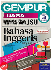 [TOPBOOKS Sasbadi] Gempur UASA JSU Bahasa Inggeris CEFR-Aligned Tingkatan 3 KSSM (2026)