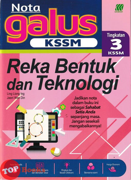 [TOPBOOKS Sasbadi] Nota Galus KSSM Reka Bentuk Dan Teknologi Tingkatan 3 KSSM (2026)
