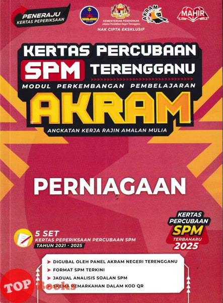 [TOPBOOKS Mahir] Kertas Percubaan SPM Terengganu AKRAM Perniagaan (2026)