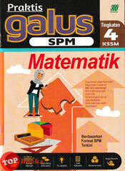 [TOPBOOKS Sasbadi] Praktis Galus SPM Matematik Tingkatan 4 KSSM (2026)