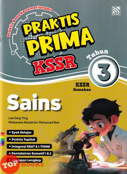 [TOPBOOKS Pelangi] Praktis Prima KSSR Sains Tahun 3 KSSR Semakan (2025)