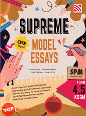 [TOPBOOKS Pelangi] Supreme Model Essays CEFR-Aligned SPM Form 4 5 KSSM (2024)