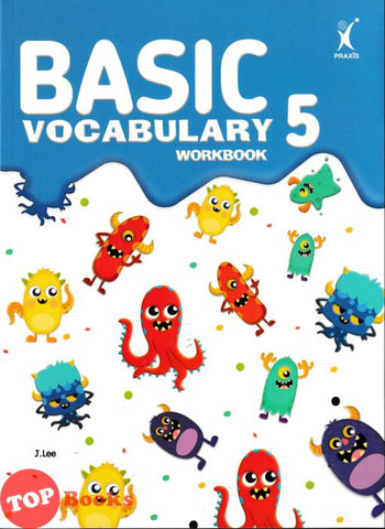 [TOPBOOKS Praxis] Basic Vocabulary Workbook 5