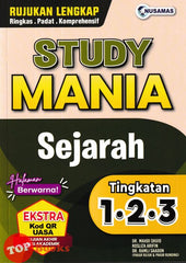 [TOPBOOKS Nusamas] Study Mania Sejarah Tingkatan 1 2 3 (2024)