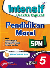 [TOPBOOKS Cemerlang] Intensif Praktis Topikal SPM Pendidikan Moral Tingkatan 5 KSSM (2024)