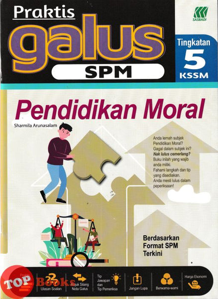 [TOPBOOKS Sasbadi] Praktis Galus SPM Pendidikan Moral Tingkatan 5 KSSM (2026)