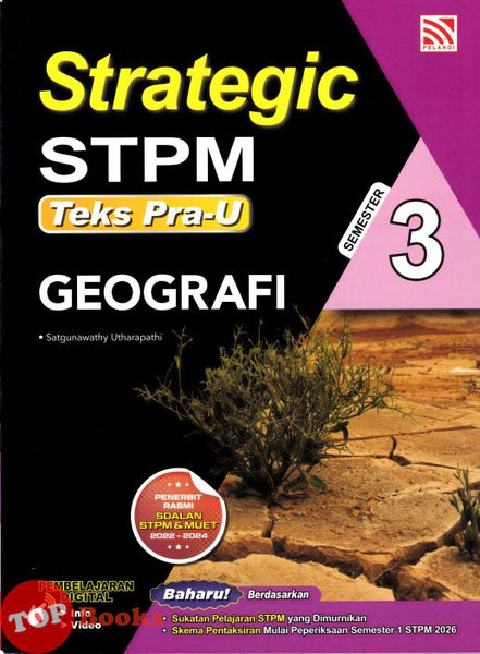 [TOPBOOKS Pelangi] Strategic STPM Teks Pra-U Geografi Semester 3 (2026)