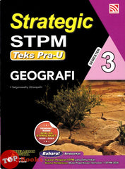 [TOPBOOKS Pelangi] Strategic STPM Teks Pra-U Geografi Semester 3 (2026)