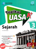 [TOPBOOKS Pan Asia] Topikal UASA A+ Sejarah Tingkatan 3 (2024)