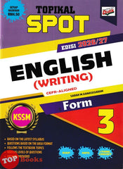 [TOPBOOKS Ilmu Didik] Topikal Spot English Writing CEFR-Aligned Form 3 KSSM (2026)