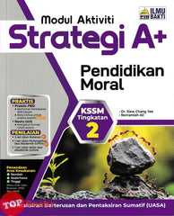 [TOPBOOKS Ilmu Bakti] Modul Aktiviti Strategi A+ Pendidikan Moral Tingkatan 2 KSSM (2026)