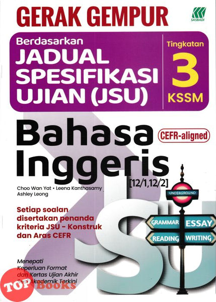 [TOPBOOKS Sasbadi] Gerak Gempur JSU Bahasa Inggeris CEFR Aligned Tingkatan 3 KSSM (2025)
