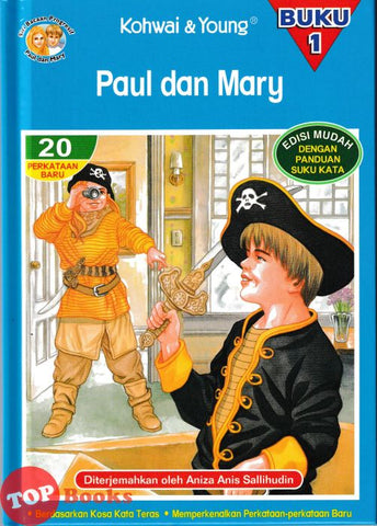 [TOPBOOKS Kohwai Kids] Siri Bacaan progresif Paul Dan Mary Edisi Mudah Buku 1 (Hard Cover)