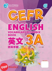 [TOPBOOKS Pan Asia] CEFR aligned English Vocabulary Resource Book Year 3A SJKC 英文 资料手册 3A年级