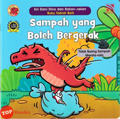 [TOPBOOKS Pelangi Kids] Siri Dani Dino Dan Rakan-Rakan Buku Tabiat Baik Sampah Yang Boleh Bergeraki (2024)