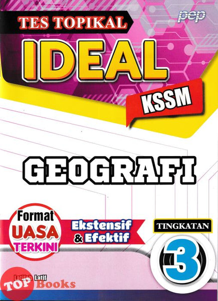 [TOPBOOKS PEP] Tes Topikal Ideal Geografi Tingkatan 3 KSSM (2025)
