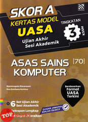 [TOPBOOKS Pelangi] Skor A Kertas Model UASA Asas Sains Komputer Tingkatan 3 KSSM (2024)