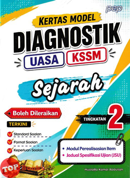 [TOPBOOKS PEP] Kertas Model Diagnostik UASA Sejarah Tingkatan 2 KSSM (2026)