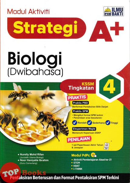 [TOPBOOKS Ilmu Bakti] Modul Aktiviti Strategi A+ Biologi Tingkatan 4 KSSM Dwibahasa (2026)