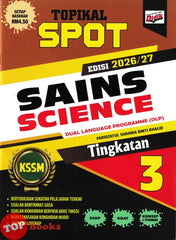 [TOPBOOKS Ilmu Didik] Topikal Spot Sains Tingkatan 3 KSSM DLP (2026)