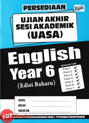 [TOPBOOKS Ilmu Didik] Persediaan UASA English Year 6 Semakan KSSR (2024)