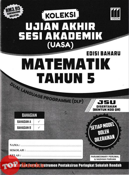 [TOPBOOKS Vision] Koleksi Ujian Akhir Sesi Akademik Matematik Tahun 5 DLP (2026)