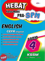 [TOPBOOKS Cemerlang] Hebat Kertas Model Pra-SPM English CEFR-Aligned Form 4 (2026)