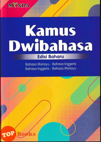 [TOPBOOKS Minda] Kamus Dwibahasa Edisi Baharu (2025)