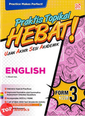 [TOPBOOKS Pelangi] Praktis Topikal Hebat ! UASA English Form 3 KSSM (2025)