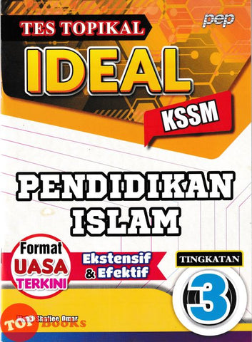 [TOPBOOKS PEP] Tes Topikal Ideal Pendidikan Islam Tingkatan 3 KSSM (2025)
