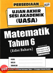 [TOPBOOKS Ilmu Didik] Persediaan UASA Matematik Tahun 6 Semakan KSSR Dwibahasa (2024)