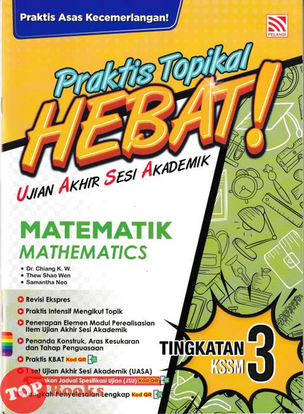 [TOPBOOKS Pelangi] Praktis Topikal Hebat ! UASA Matematik Tingkatan 3 KSSM Dwibahasa (2025)
