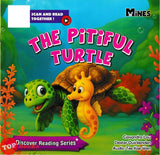 [TOPBOOKS Mines Kids] Discover Reading Series The Pitiful Turtle