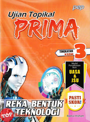 [TOPBOOKS PEP] Ujian Topikal Prima Reka Bentuk & Teknologi Tingkatan 3 KSSM (2026)