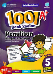 [TOPBOOKS Pan Asia] 1001 A+ Bank Soalan Penulisan ( Bahagian C Dan D ) Tahun 5 KSSR Semakan (2024)
