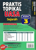 [TOPBOOKS Ilmu Bakti] Praktis Topikal UASA Sejarah Tingkatan 3 KSSM (2025)