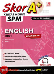 [TOPBOOKS Pelangi] Skor A+ Kertas Model SPM English Ujian Lisan Kertas 3 & Kertas 4 (2025)