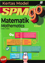 [TOPBOOKS Sasbadi] Kertas Model SPM GO Matematik KSSM Dwibahasa (2024)