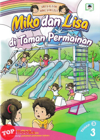 [TOPBOOKS Daya Kids] Siri Bacaan Miko Dan Lisa Di Taman Permainan Tahap 3 Buku 3