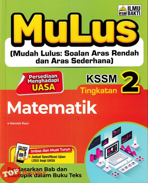 [TOPBOOKS Ilmu Bakti] Mulus Matematik Tingkatan 2 KSSM (2026)