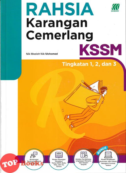 [TOPBOOKS Sasbadi] Rahsia Karangan Cemerlang KSSM Tingkatan 1, 2, Dan 3