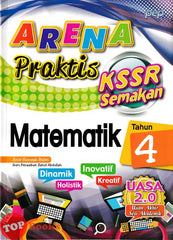 [TOPBOOKS PEP] Arena Praktis UASA Matematik Tahun 4 KSSR Semakan (2024)