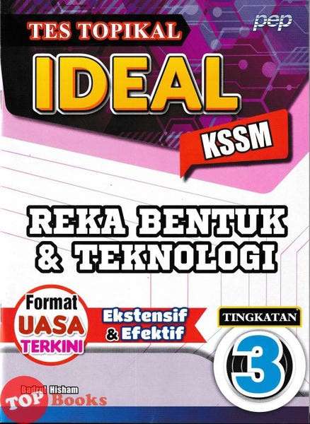 [TOPBOOKS PEP] Tes Topikal Ideal Reka Bentuk & Teknologi Tingkatan 3 KSSM (2025)