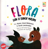 [TOPBOOKS Pelangi Kids] Siri Anak Rimba Flora Dan Si Bunga Malam (2023)