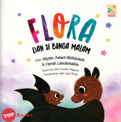 [TOPBOOKS Pelangi Kids] Siri Anak Rimba Flora Dan Si Bunga Malam (2023)