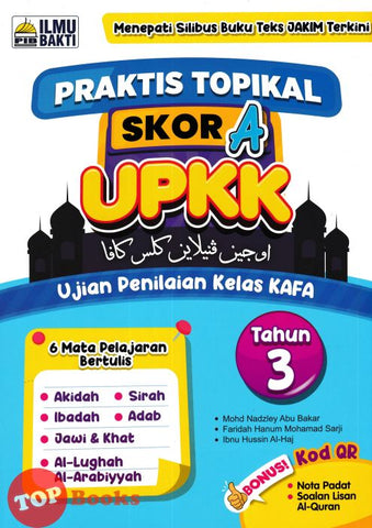 [TOPBOOKS Ilmu Bakti] Praktis Topikal Skor A UPKK Tahun 3 (2024)