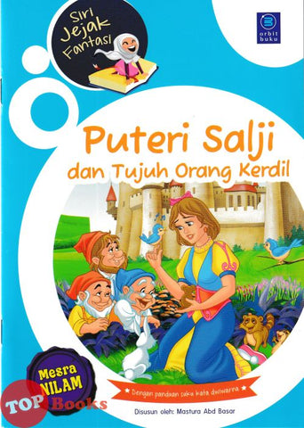 [TOPBOOKS Orbit Kids] Siri jejak Fantasi Puteri Salji Dan Tujuh Orang kerdil