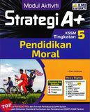 [TOPBOOKS Ilmu Bakti] Modul Aktiviti Strategi A+ Pendidikan Moral Tingkatan 5 KSSM (2025)
