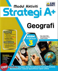 [TOPBOOKS Ilmu Bakti] Modul Aktiviti Strategi A+ Geografi Tingkatan 3 KSSM (2026)